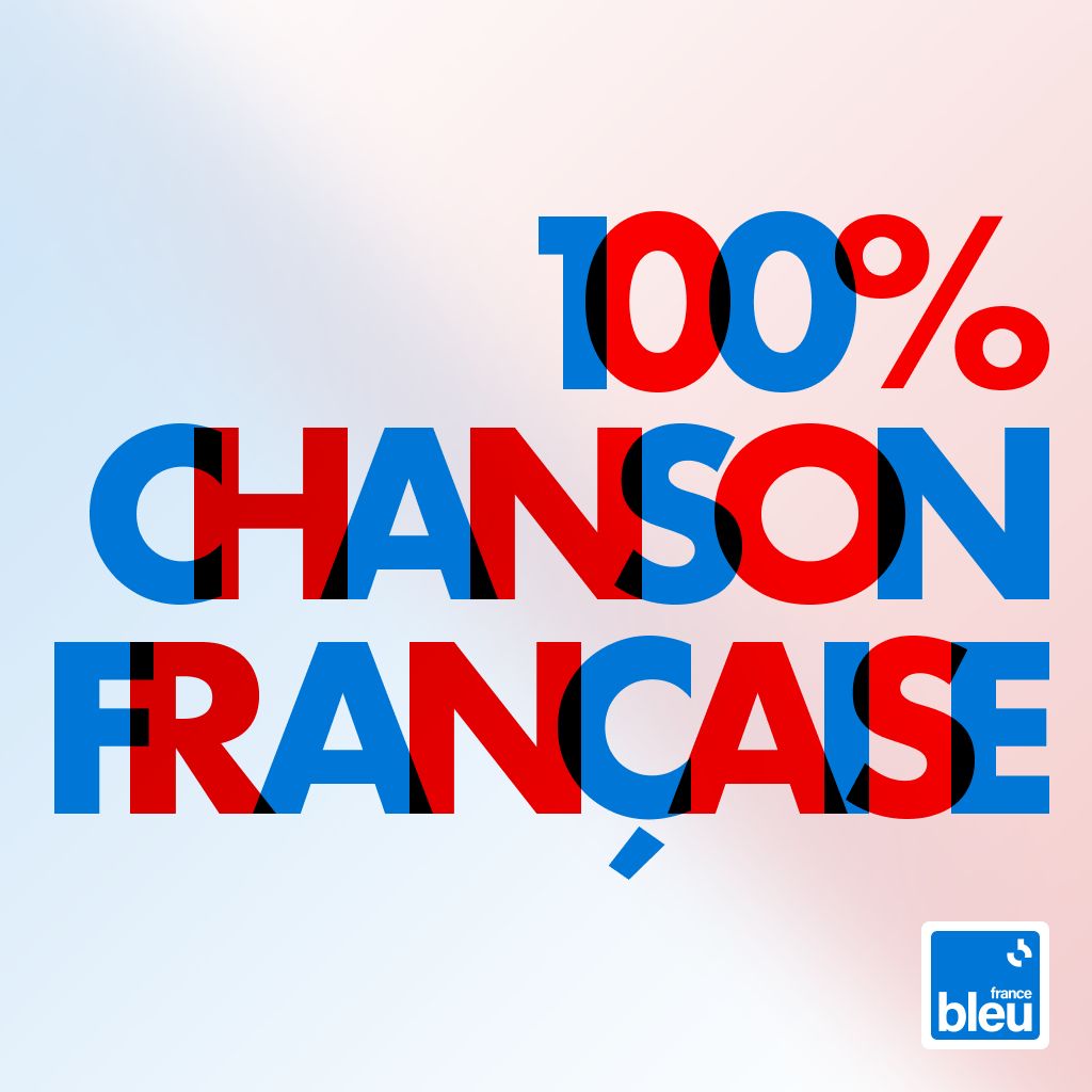 100% chanson française